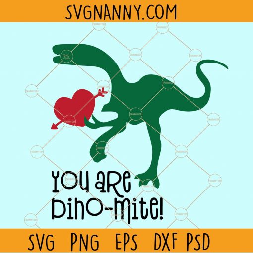 You are my dino mite SVG