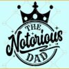 Notorious dad SVG