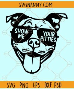Show me your pitties SVG