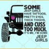 Some Jeep Girls Have Tattoos SVG