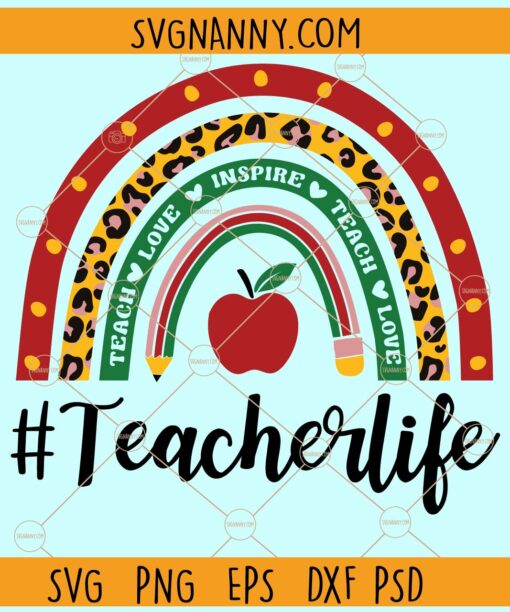 Teacher life rainbow SVG