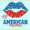 All American mama lips SVG