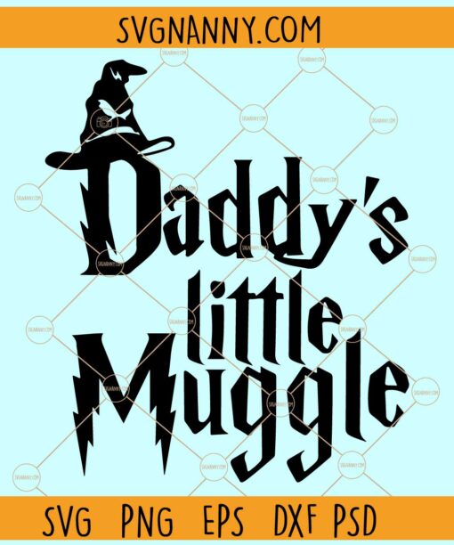Daddy's little muggle svg