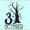 October 31st Halloween svg
