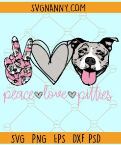 Peace love Pitties svg