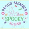 Proud member of the spooky squad svg