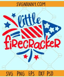 Little Firecracker 4th of July SVG