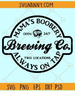 Mama boobery brewing company SVG