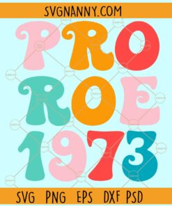 Pro Roe 1973 SVG