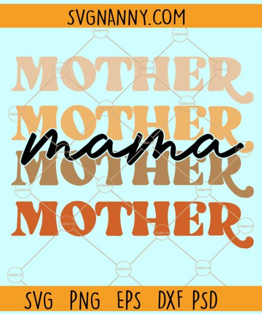 Retro stacked mother svg