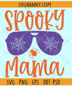 Spooky mama svg, One spooky mama svg, Halloween mom svg