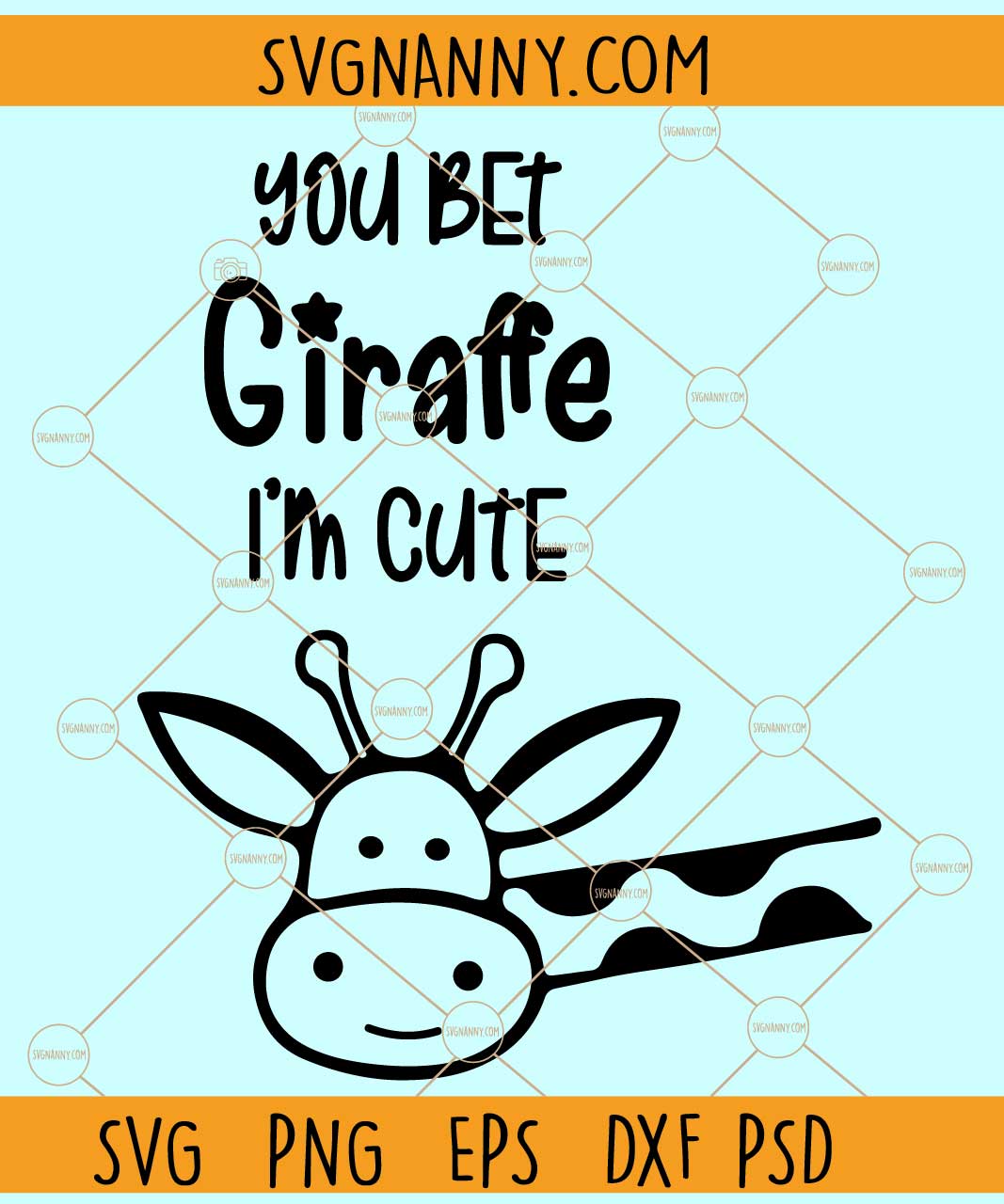 You bet giraffe I'm cute svg, Baby Bodysuit SVG, Onesie svg