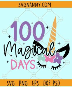 100 magical days svg, Unicorn 100 Magical Days Svg, School svg, Unicorn Svg