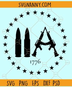 2A 1776 SVG, 2A 1776 Design SVG, Second Amendment Svg, 2nd Amendment Svg