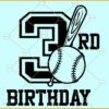 3rd Birthday baseball SVG, Baseball birthday boy svg, baseball svg, sports svg, 3rd Birthday baseball svg