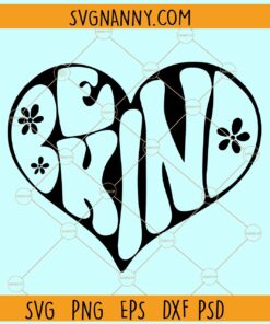 Be kind heart SVG, Kind heart SVG, Kindness Svg, Bee Kind svg, Kind svg