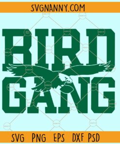 Bird Gang SVG, Bird gang png, Eagles PNG, Birds svg , Eagles SVG, Philadephia Football svg