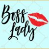 Boss Lady lips SVG, Lipstick lips svg, Red lips svg, Boss svg, Lady boss svg
