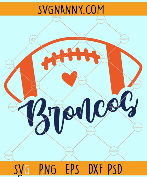 Broncos football SVG, Football svg,Mascot Ball svg, Broncos Football t-shirt svg