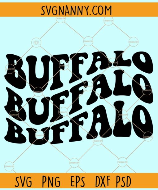 Buffalo wavy Stacked SVG, Retro buffalo svg, wavy text svg, Buffalo tshirt Svg