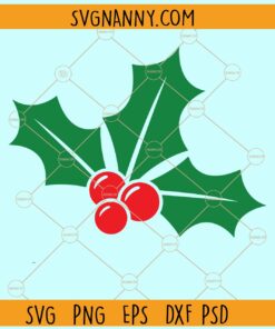 Christmas holly berry SVG, Christmas Holly Svg , Holly berry SVG , Christmas svg