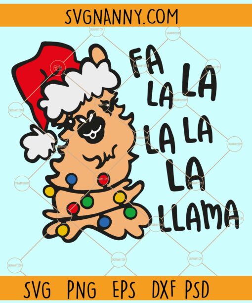 Christmas llama SVG, Fa La La Llama svg, Christmas SVG File, Alpaca Svg