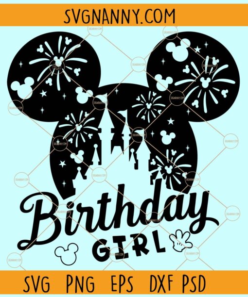 Disneyland Birthday Girl SVG, Disneyland svg, Princess sg, Birthday Girl SVG