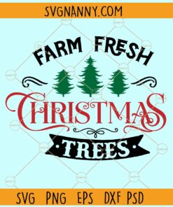 Farm fresh Christmas trees SVG, Christmas trees svg, Candy cane svg