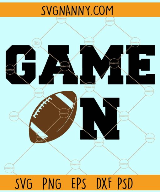 Game On football SVG, Football SVG, Football Silhouette svg, Game day Svg