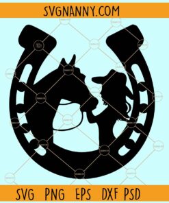 Girl Kissing Horse SVG, Horseshoe svg, Horse svg, Horse Obsessed svg, Horse Svg