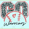 Go warriors baseball svg, Leopard Warriors svg,Warriors Mascot svg,Warriors Cheer svg