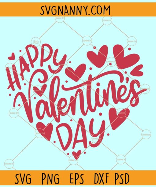 Happy Valentines Day Heart SVG, Happy Valentines Day SVG, Valentines Day Svg