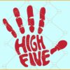 High Five bloody hands SVG, True Crime SVG, Horror SVG, Serial Killer SVG