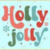 Holly Jolly retro svg, Holly Jolly retro Christmas svg, Christmas sign svg, Christmas svg file
