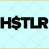 Hustler SVG file, Mother Hustler SVG, Hustler png, Hustle Hard Svg, Mother Svg
