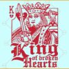 King of Broken Hearts SVG, King of Hearts svg, Playing card design svg,  Hearts svg, King png, Anti-Valentine's Day svg