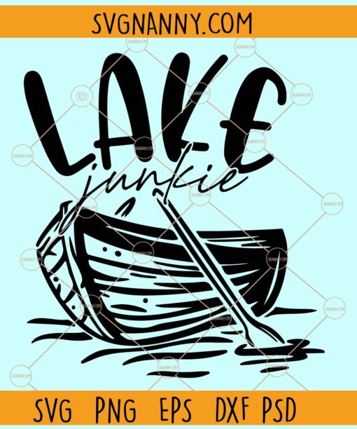 Lake Junkie SVG, Vacation Svg, Beach Svg, Summer Svg