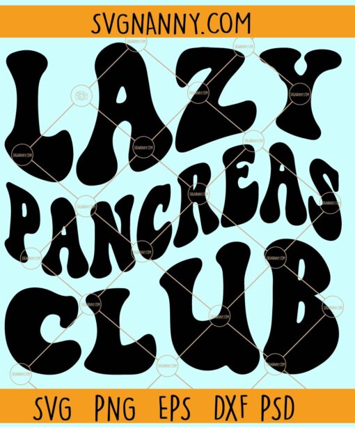 Lazy Pancreas club SVG, Wavy  letters svg, Retro text svg, Pancreas Awareness Svg