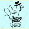 Leftovers are For Quitters SVG, Thanksgiving SVG, Leftovers Are For Quitters Thanksgiving SVG Files