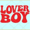 Lover boy wavy letters SVG, Wavy text svg,  Boy valentine’s day svg, valentine’s day svg