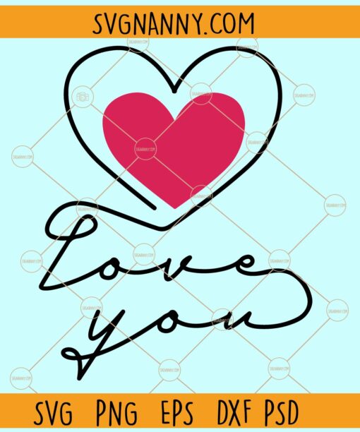 Love you Heart scribble SVG, Love you Heart svg, Love you svg, Valentines svg