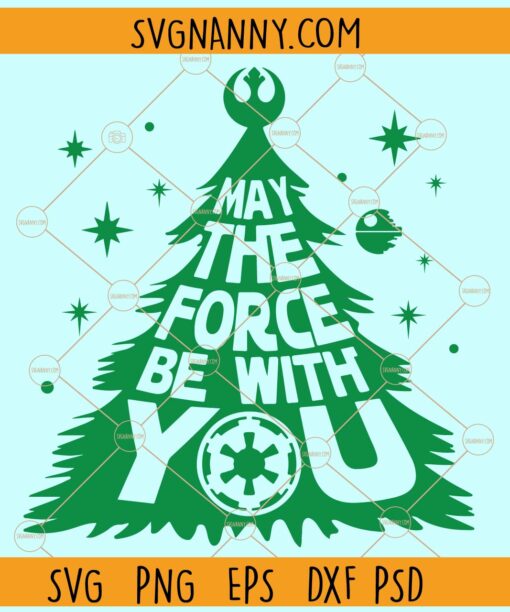 May The Force Be With You Svg, Christmas Tree svg, Merry Christmas svg file, Christmas svg
