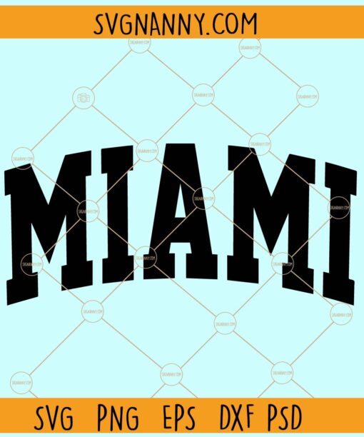 Miami varsity font SVG, Miami SVG, Florida svg, Miami city svg, miami png