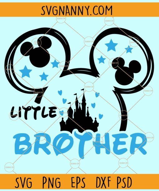 Mickey Little Brother Svg, Disney Little Brother svg, brother mouse svg, brother mickey mouse svg