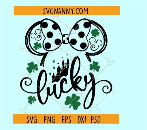 Minnie Mouse Lucky SVG, Lucky Svg, St Patricks day Svg, Mouse Castle Svg