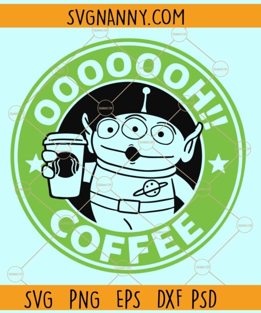 Ooh Coffee Star wars SVG, Star Wars Ooh Coffee SVG, Star Wars Coffee SVG, Pizza Planet svg