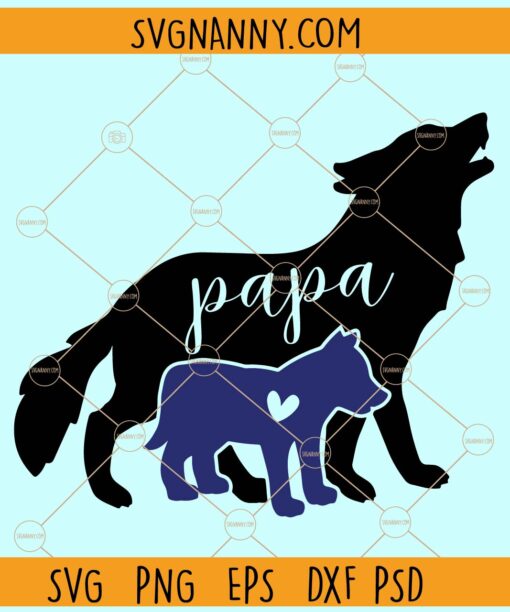 Papa Wolf SVG, Wolf SVG, Wolf Family Svg, Wolf Silhouette Svg, Father's Day SVg