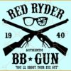 Red Ryder Svg, Crossed guns svg, Red Ryder BB gun SVG, Red Ryder Svg, A Christmas Story Svg