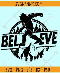 Rib Sasquatch Believe SVG, Big foot believe svg, Big Foot svg, Wild Monster Svg