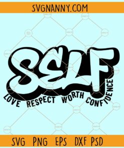 Self Love Respect SVG, Inspirational Svg, Self Love Svg, Motivational Svg, Positive Svg